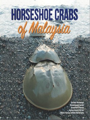 cover image of Horseshoe Crabs of Malaysia